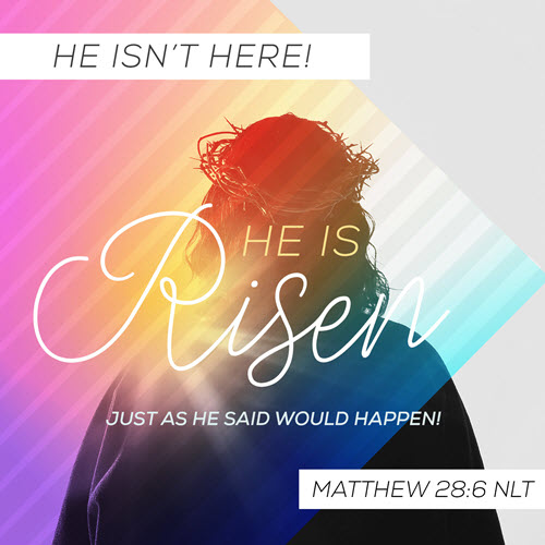 He is Risen