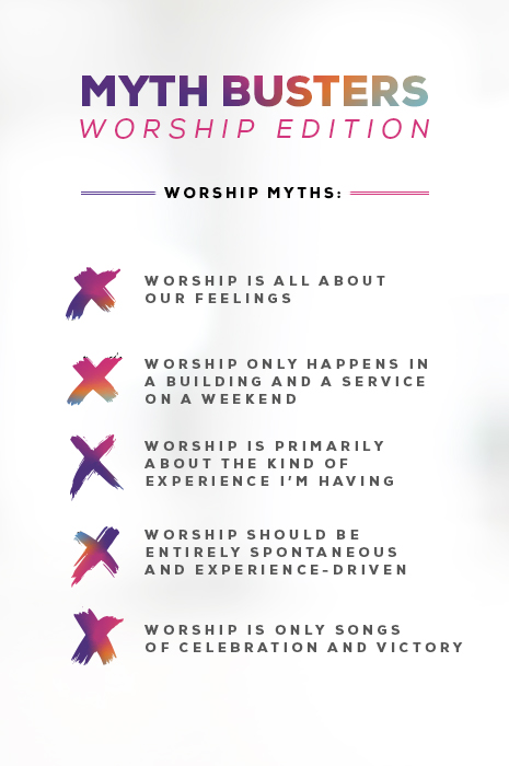 Myth Busters Worship Edition