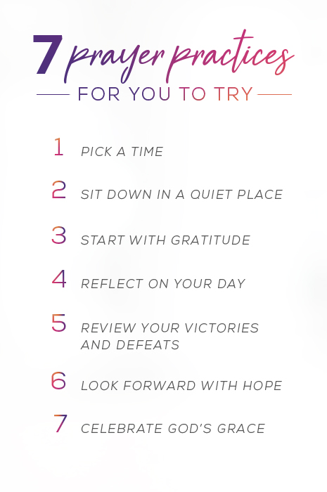 7 Prayer Practices For You To Try