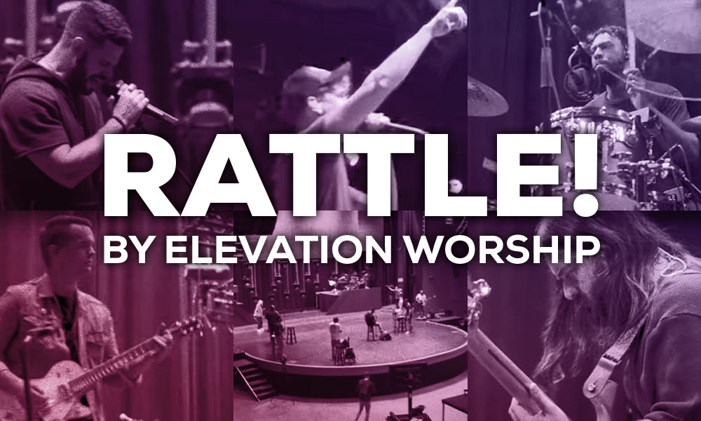 Rattle! by: Elevation Worship