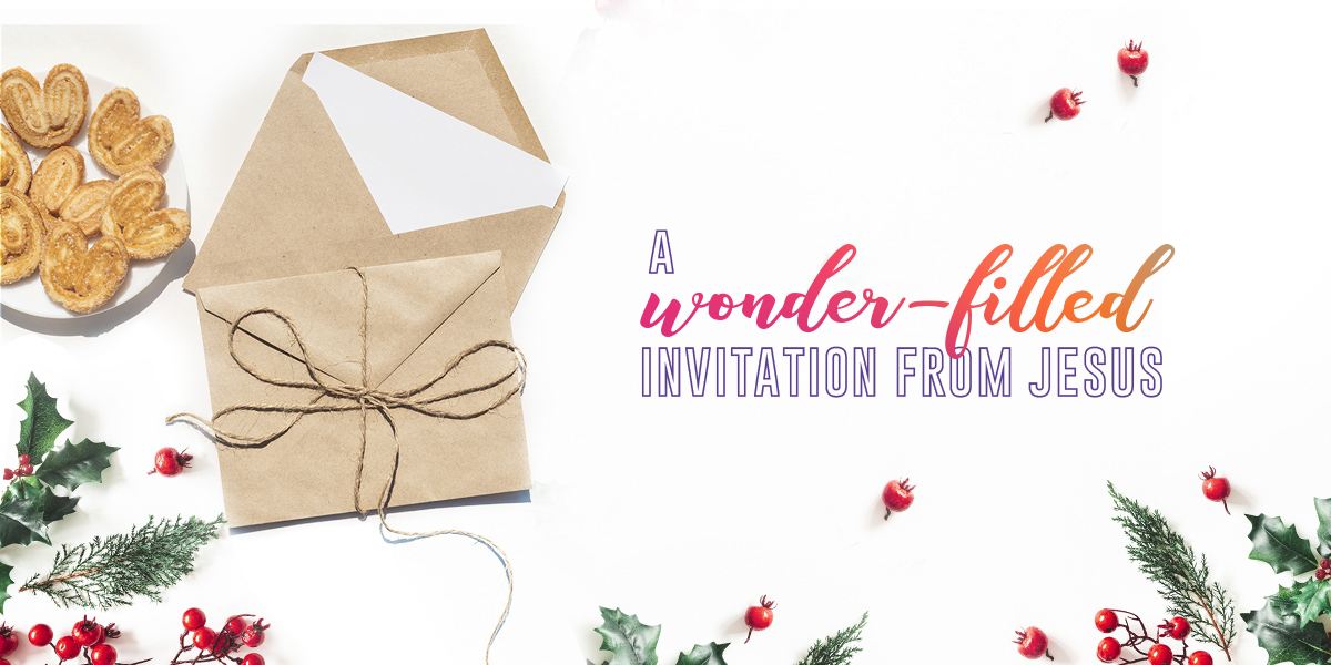 Letter and cookies. "A Wonder-Filled Invitation from Jesus"