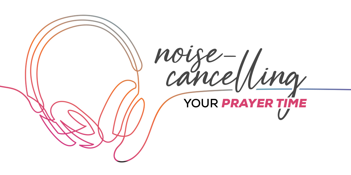 Headphones. "Noise-Cancelling Your Prayer Time"