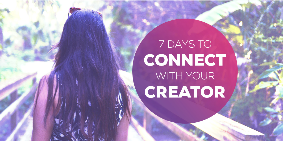 Woman walking. "7 Days to Connect with Your Creator"