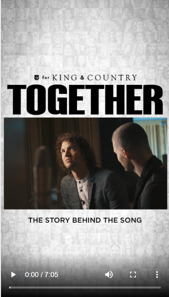 "Together (Feat. Kirk Franklin & Tori Kelly)" by: for KING & COUNTRY