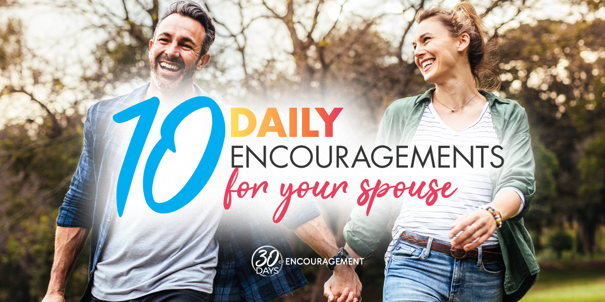 10 daily encouragements for your spouse text