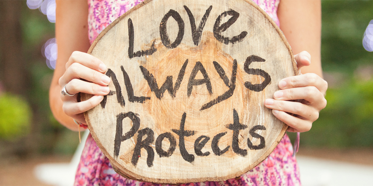 Love Always protects