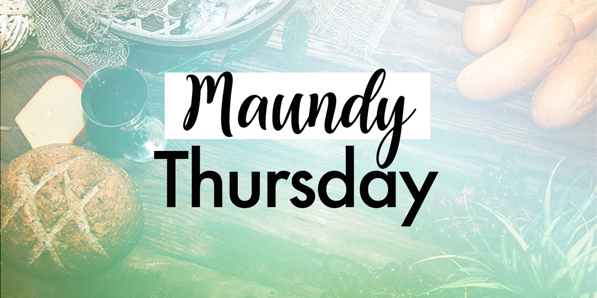 Maundy Thursday text