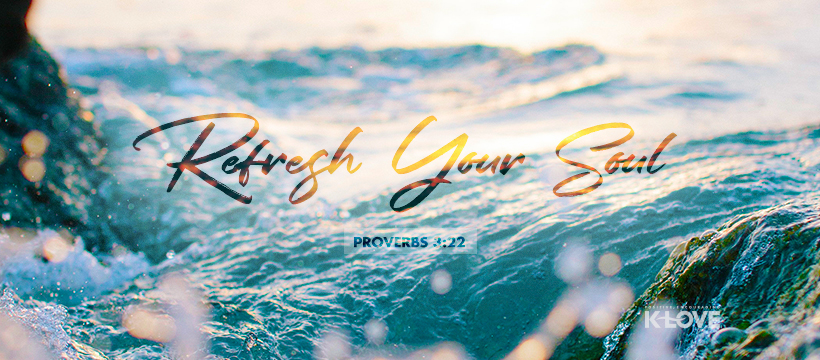 Refresh Your Soul