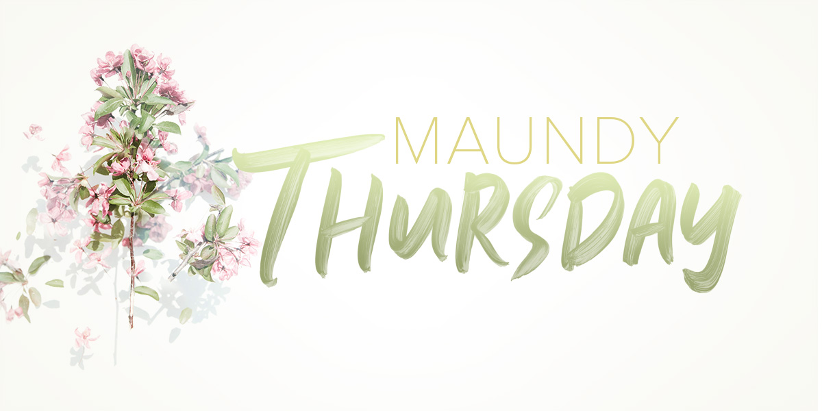 Maundy Thursday