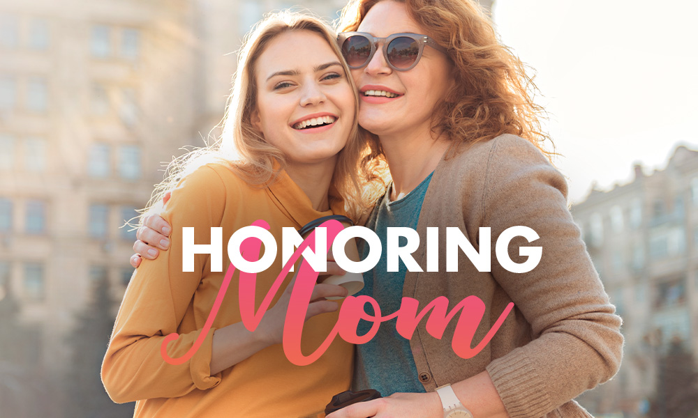 Honoring Mom