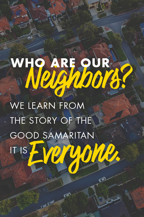 who are our Neighbors? text image