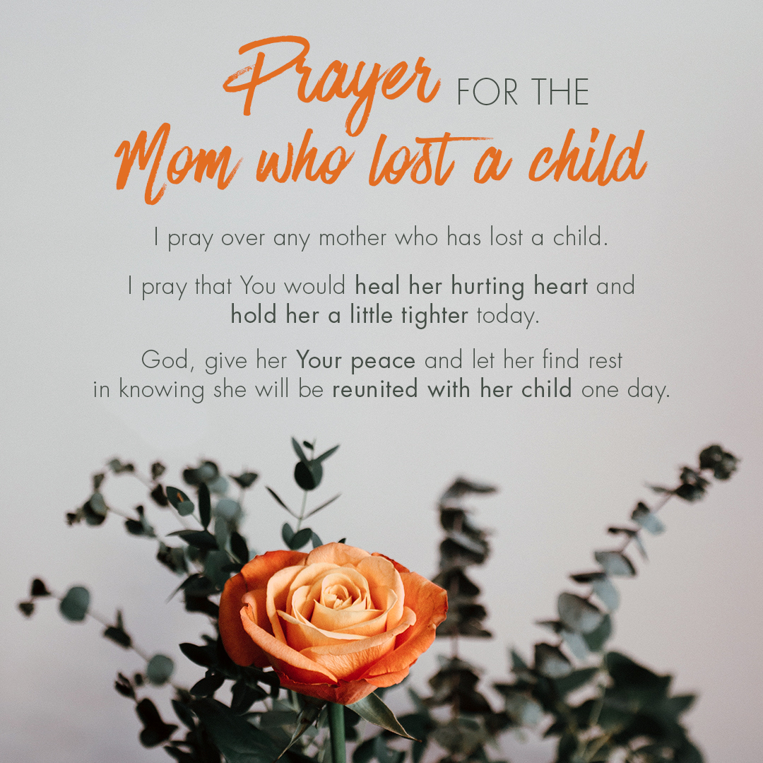 Prayer for the mom who lost a child text image