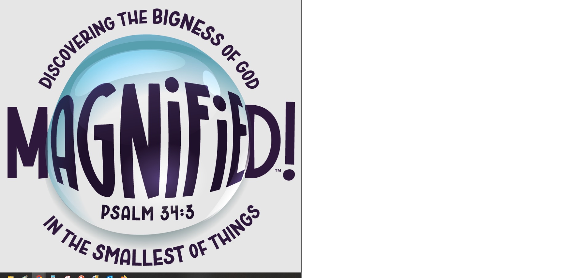 Vacation Bible School - Magnified