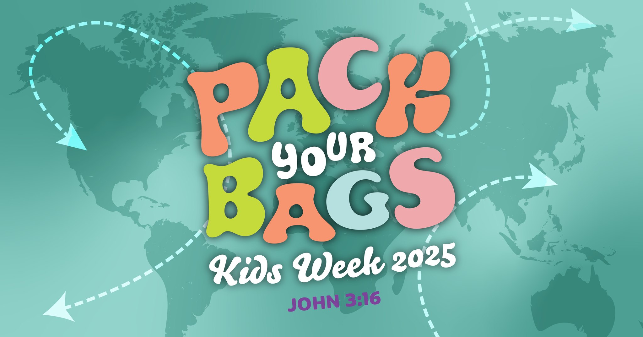  Abundant Life Kids Week 2025: Around the World with Jesus! 