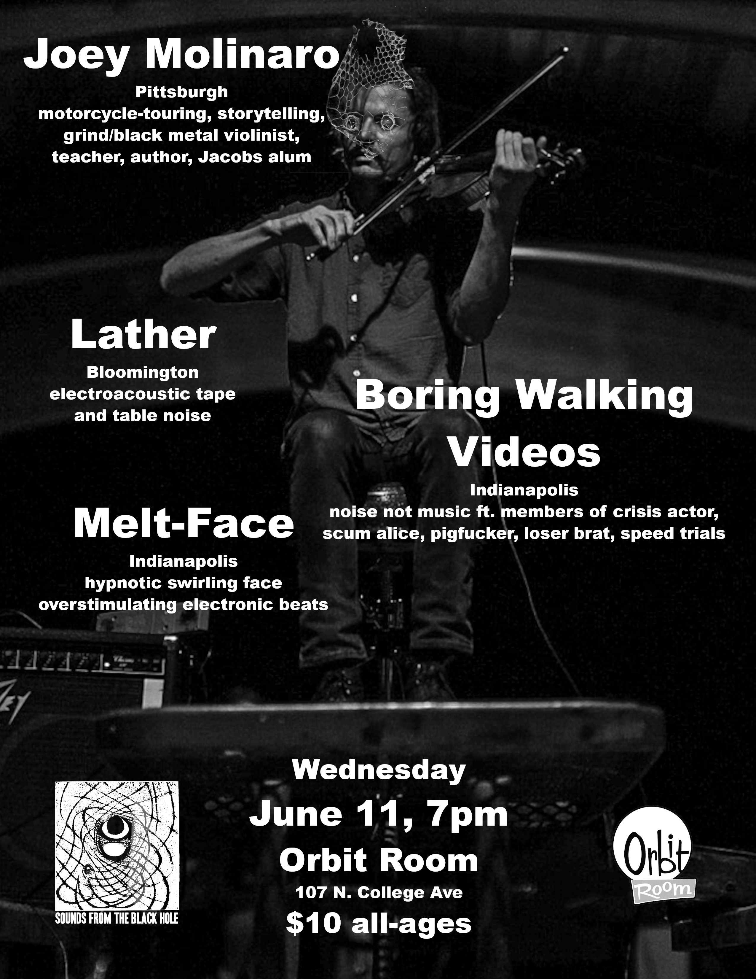 Sounds From the Black Hole ft. Joey Molinaro // Lather // Melt-Face // Boring Walking Videos