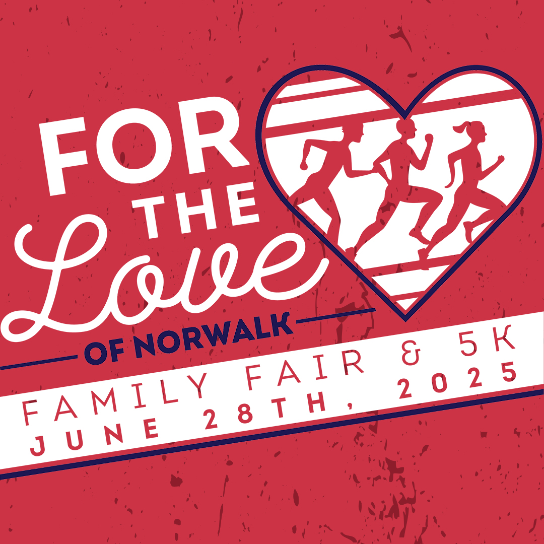 For The Love Of Norwalk Family Fair & 5k