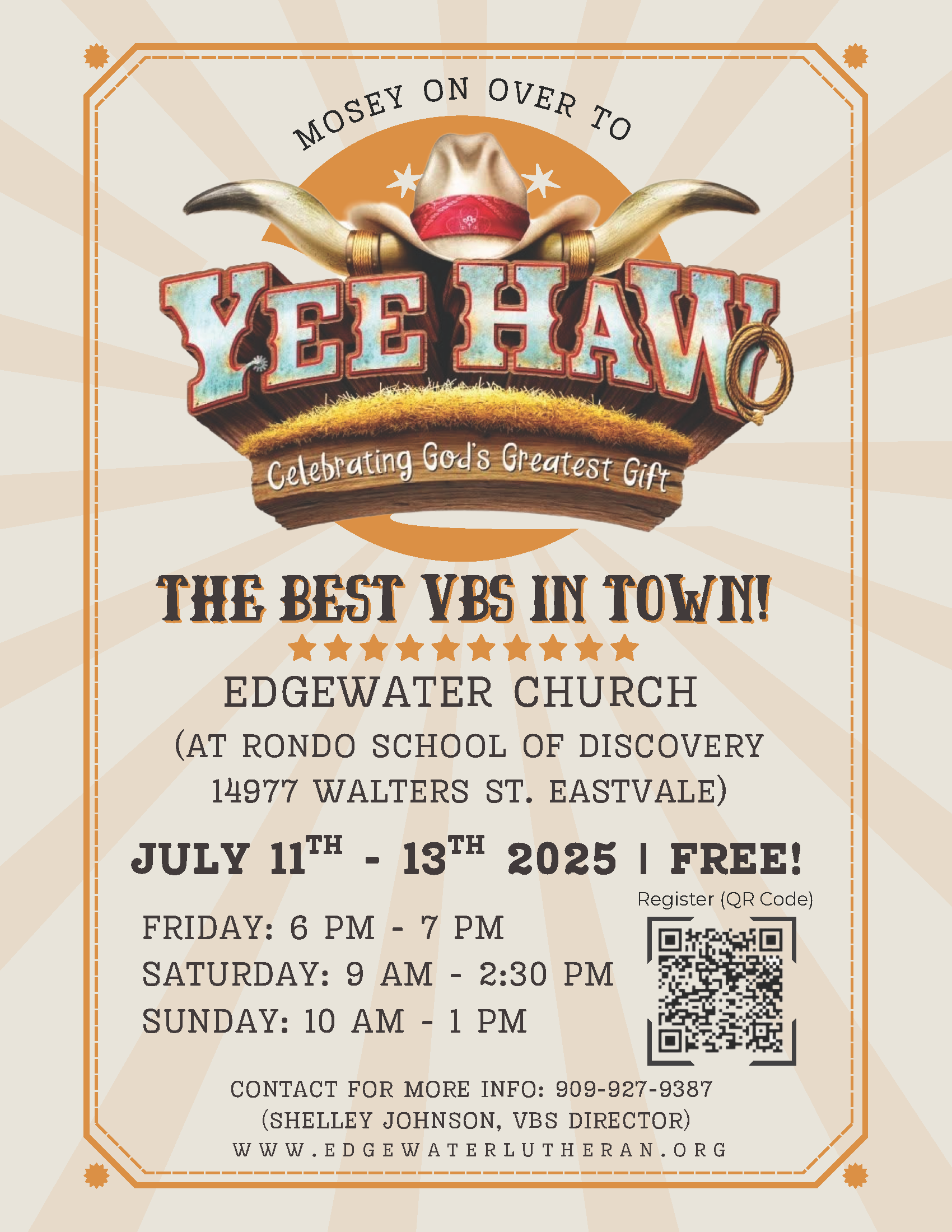FREE VBS Weekend - "Yee Haw" Sponsored by Edgewater Church