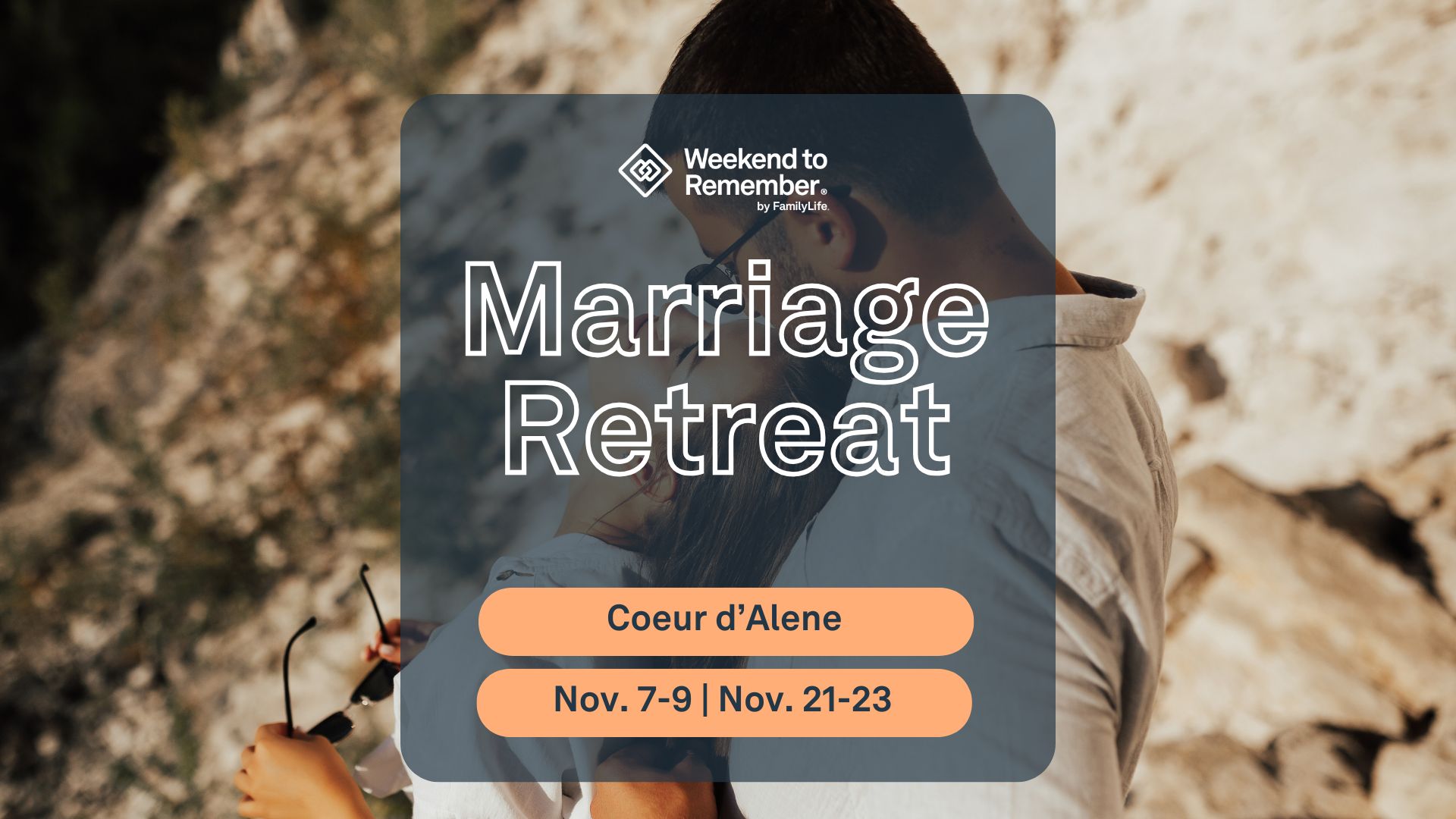Weekend to Remember: COEUR D'ALENE