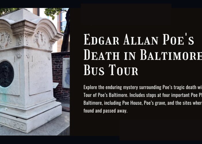 Edgar Allan Poe's Death in Baltimore Bus Tour