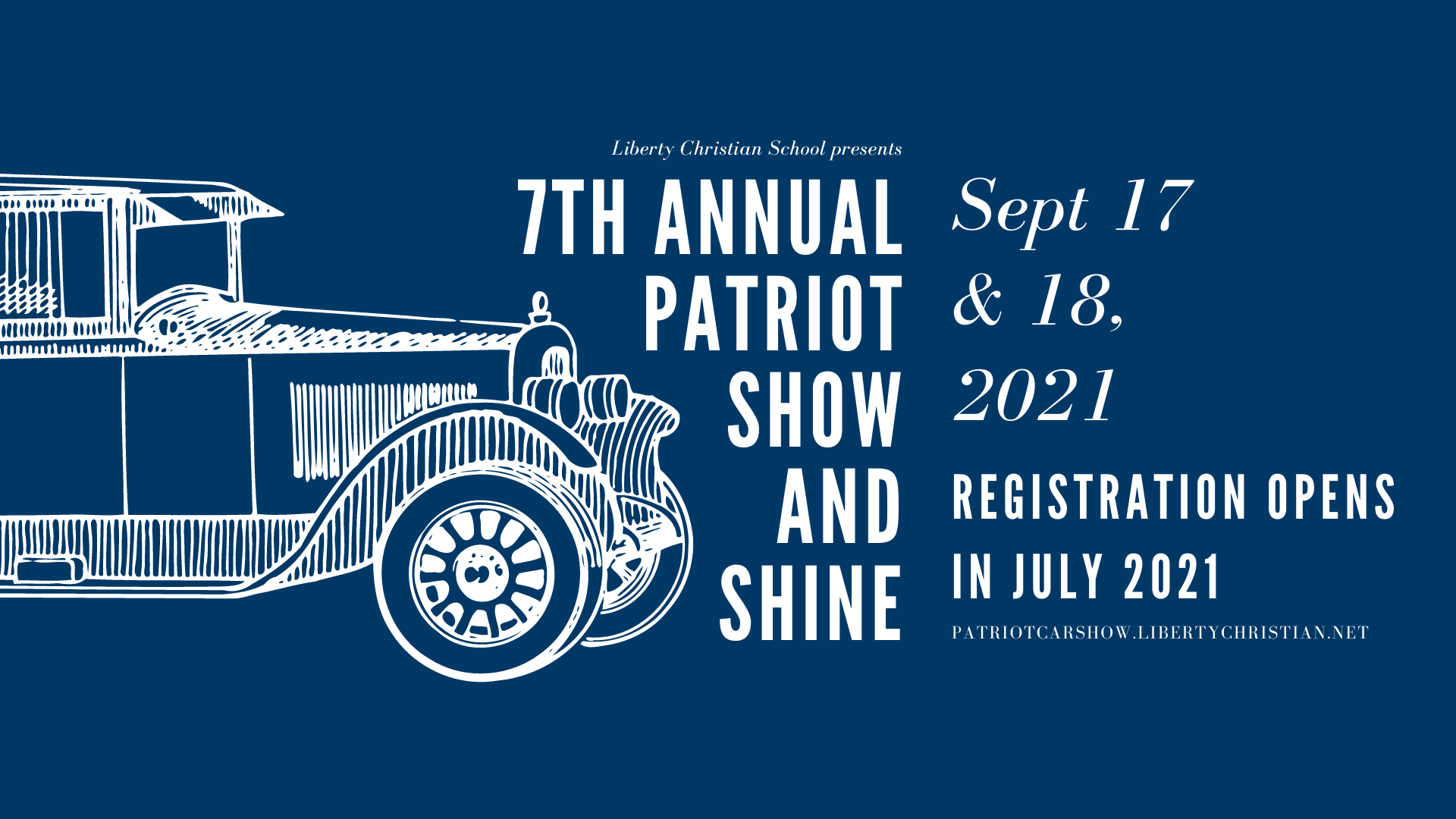 7th Annual Patriot Car Show and Shine