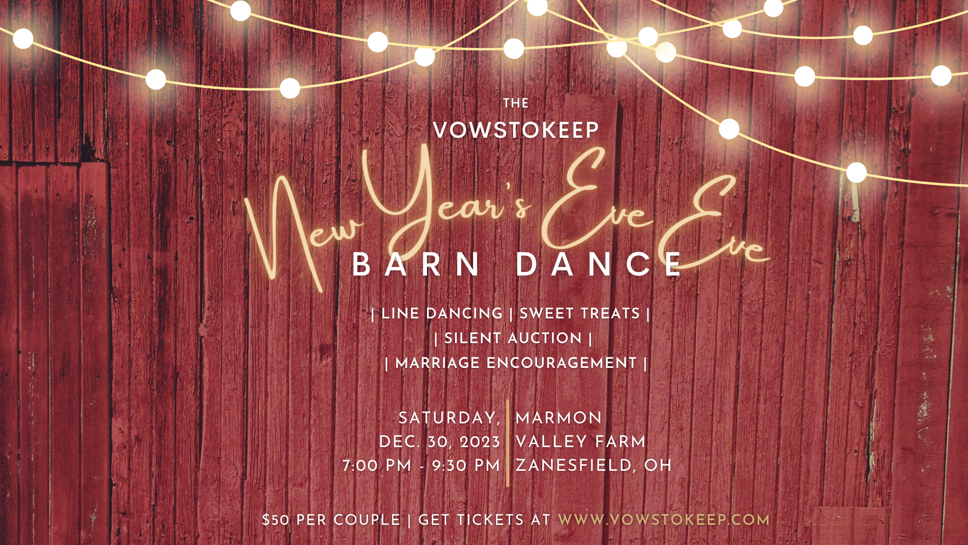 VowsToKeep New Year's Eve Eve Barn Dance