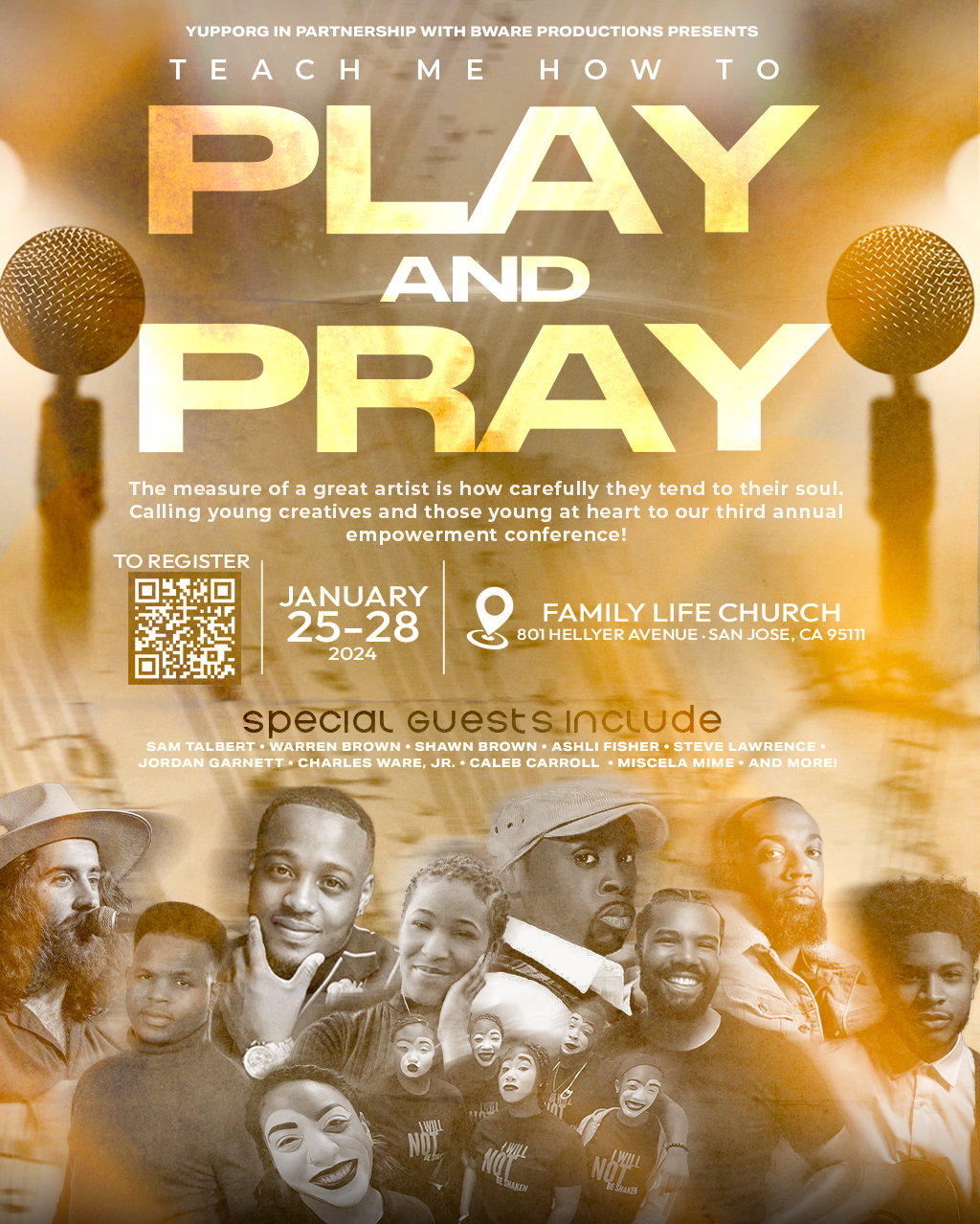 YUPP Org in Partnership with BWare Productions Presents: Teach Me How to Play and Pray 