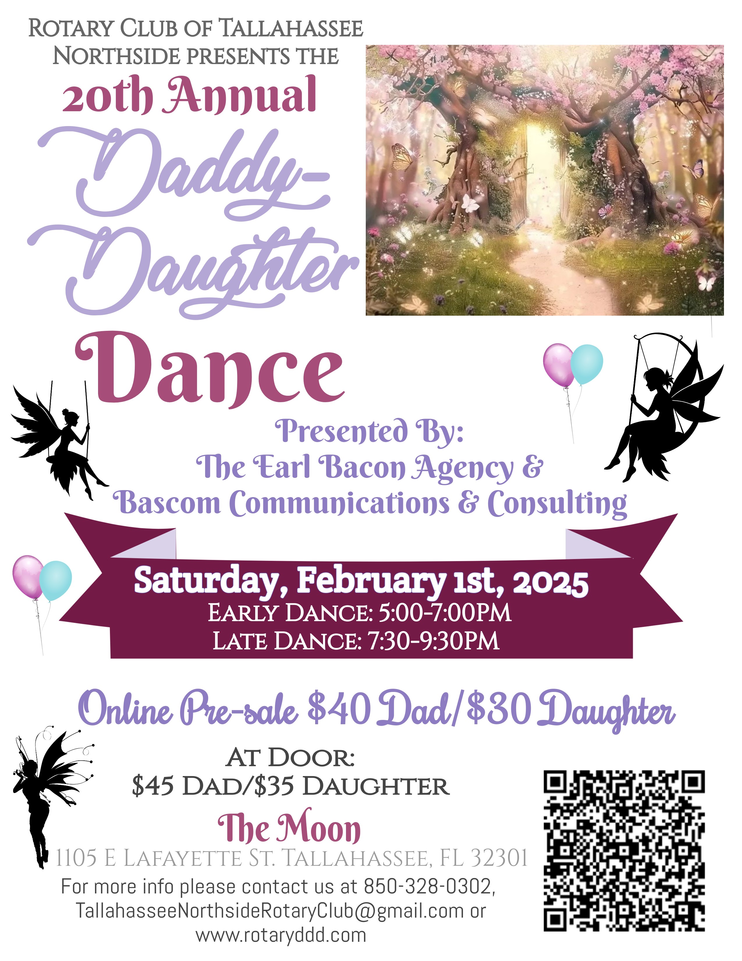 Daddy Daughter Dance, host Rotary Club of Tallahassee Northside, major sponsors Earl Bacon Agency and Bascom Communications and Tallahassee Ford