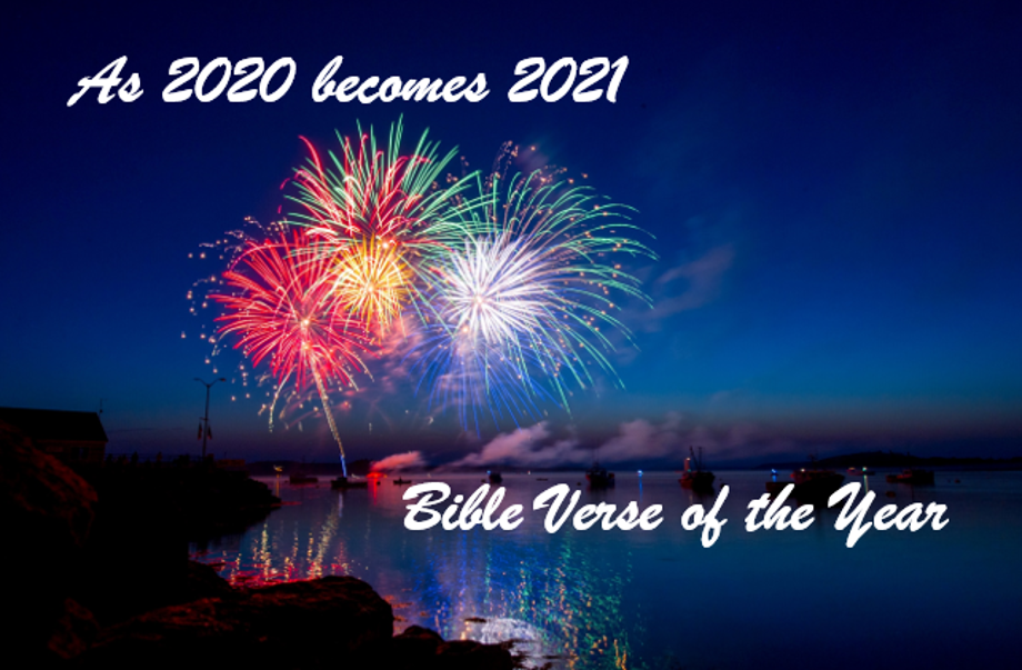 As Fades Into History The Bible Verse Of The Year Rings True Positive Encouraging K Love