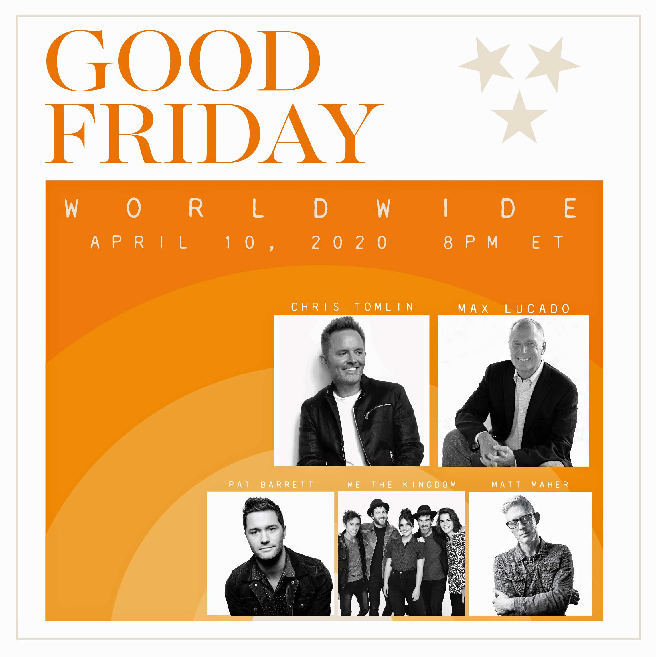 ‘Good Friday Worldwide’ with Chris Tomlin & Max Lucado Air1 Worship